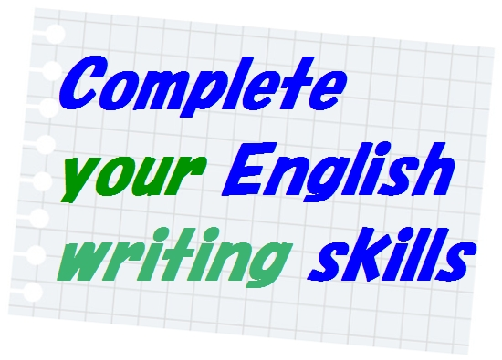 complete your english writing skills